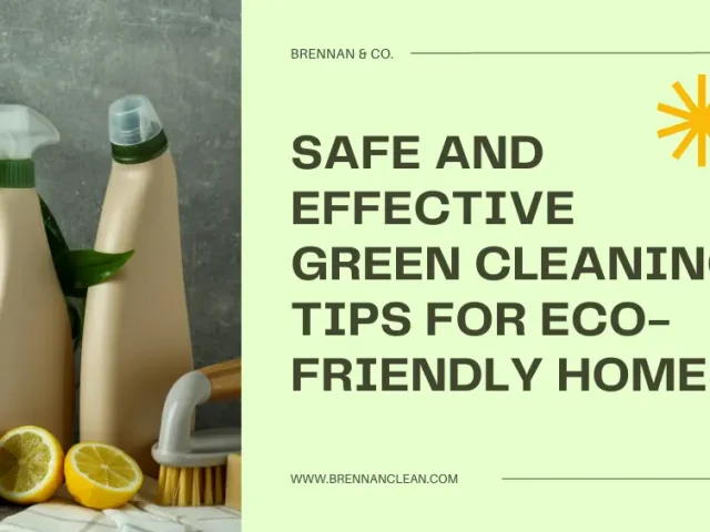 Safe-and-Effective-Green-Cleaning-Tips-for-Eco-Friendly-Homes-featured